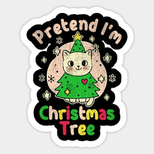 Pretend I'm Christmas Tree Funny Cute Cat Xmas Sticker